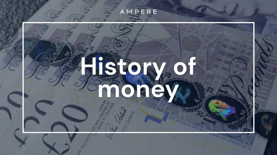 https://ampere.co.uk/images/blogs/history-of-money.webp